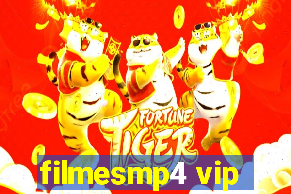 filmesmp4 vip